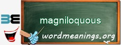 WordMeaning blackboard for magniloquous